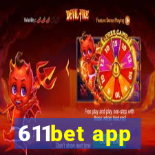 611bet app